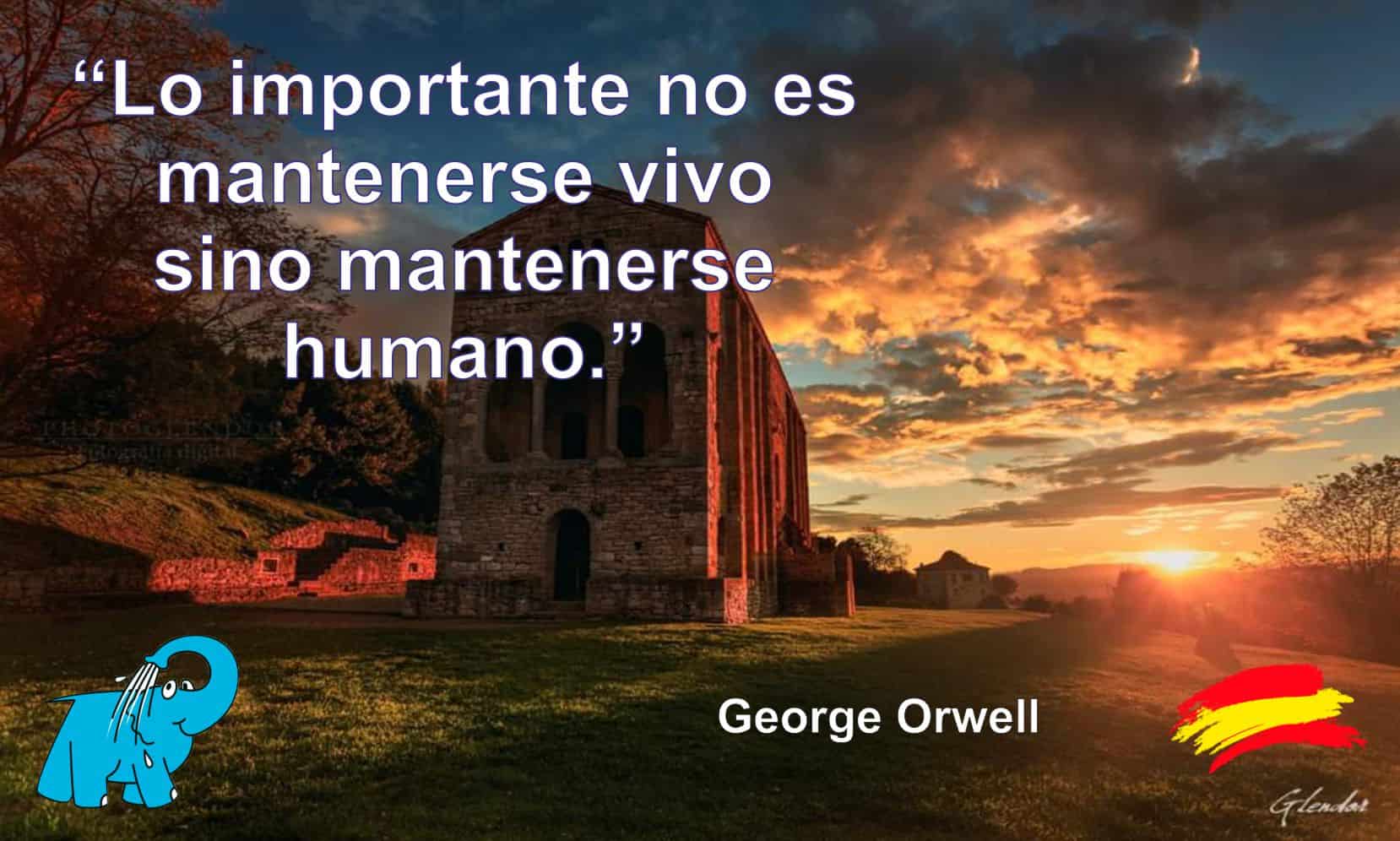 Lo importante no es mantenerse vivo sino mantenerse humano.